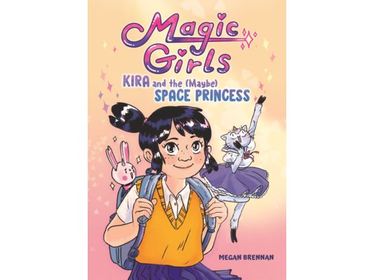 Kira and the (Maybe) Space Princess (Graphic Novel)