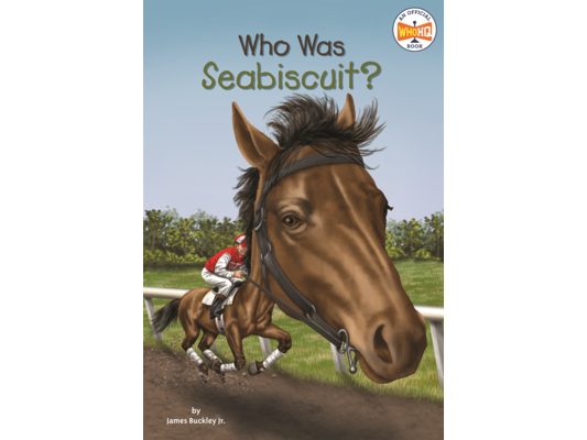 Who Was Seabiscuit?