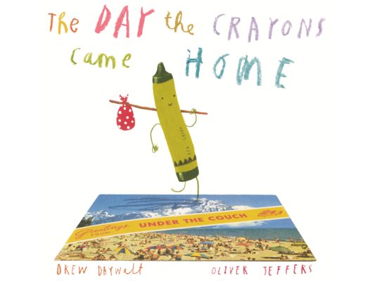 Day the Crayons Came Home