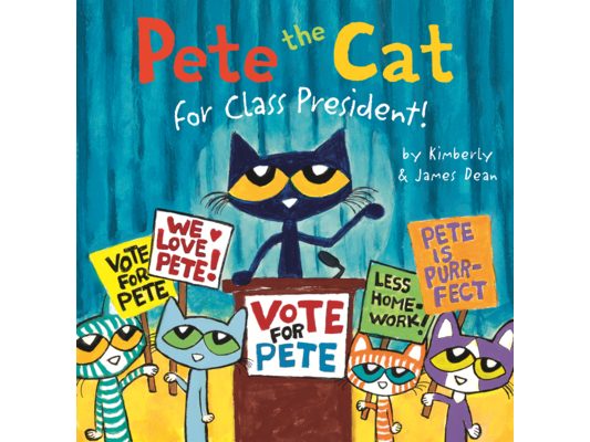 Pete the Cat for Class President!