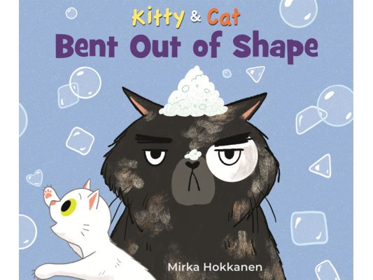 Kitty & Cat: Bent Out of Shape