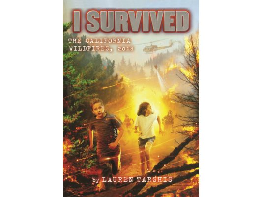 I Survived the California Wildfires, 2018