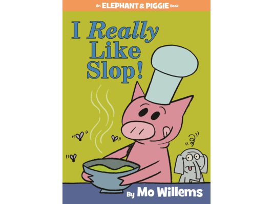 I Really Like Slop!