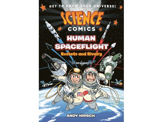 Human Spaceflight: Rockets and Rivalry
