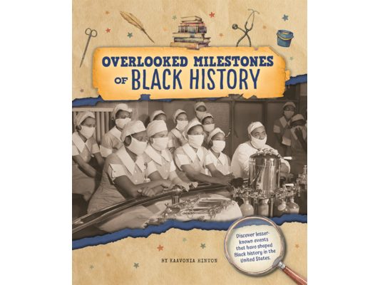 Overlooked Milestones of Black History