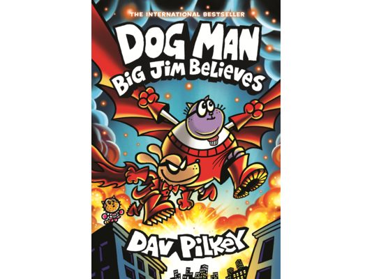Dog Man: Big Jim Believes