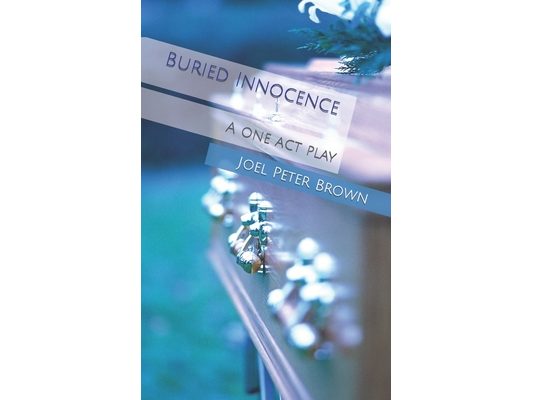 Buried Innocence: A one act play