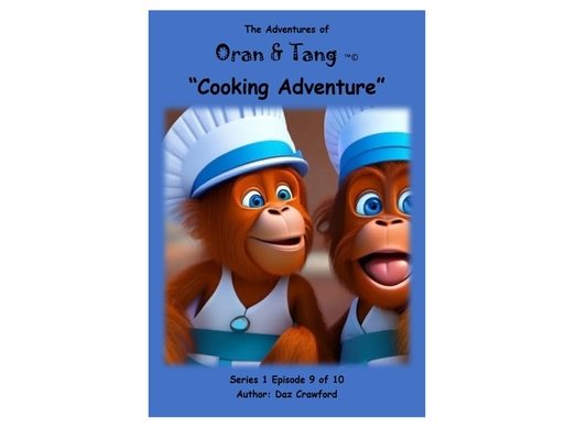 The Adventures of Oran & Tang: Cooking Adventure