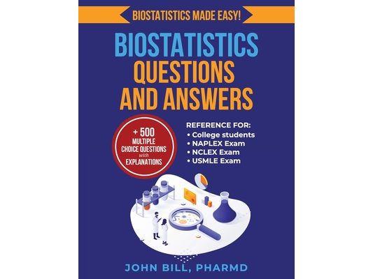 Biostatistics Questions and Answers