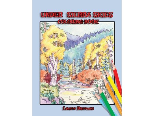 Under Sierra Skies: coloring book
