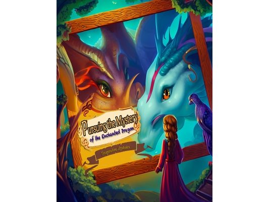 Pursuing the Mystery of the Enchanted Dragon: Dragonshire Mysteries