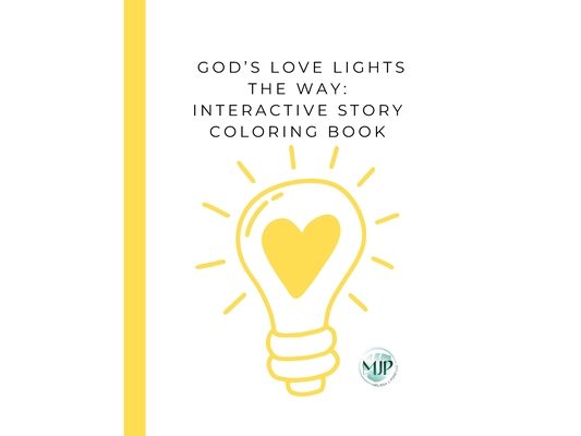 God's Love Lights the Way: Interactive Story Coloring Book