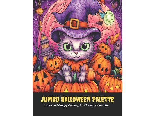 Jumbo Halloween Palette: Cute and Creepy Coloring for Kids ages 4 and Up, 50 pages, 8.5x11 inches