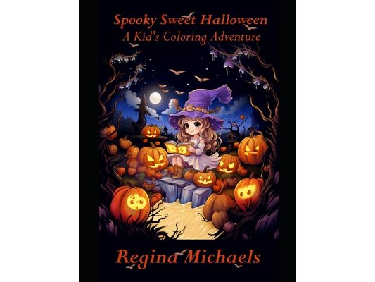 Spooky Sweet Halloween: A Kid's Coloring Adventure