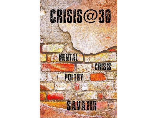 Crisis@30: Mental Crisis Poetry