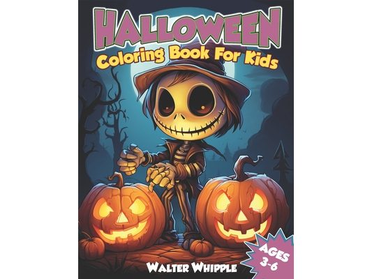 Halloween Coloring Book for Kids: Ages 3 to 6
