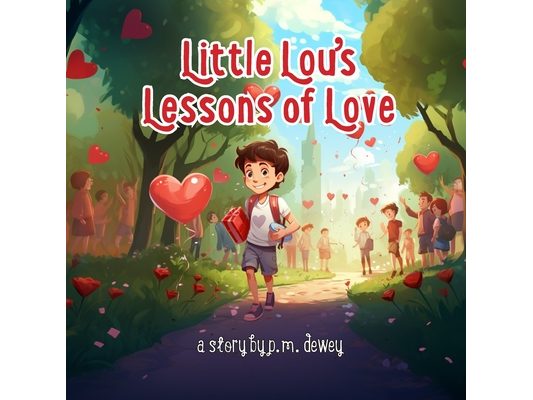 Little Lou's Lessons of Love