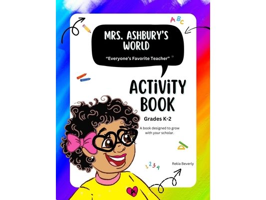 Mrs. Ashbury's World Activity Book Grades K-2