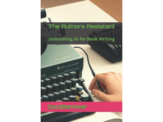 The Authors Assistant: Unleashing AI for Book Writing
