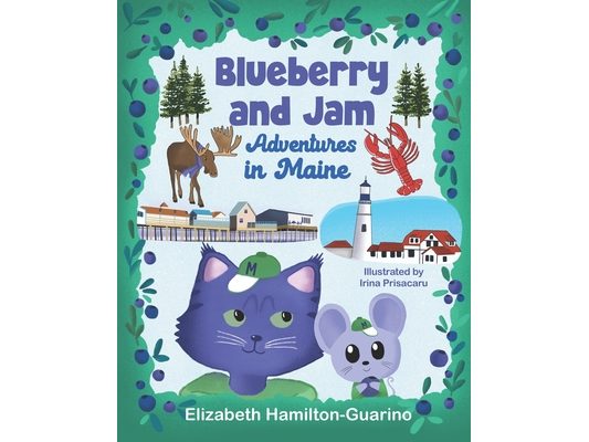 Blueberry and Jam - Adventures in Maine