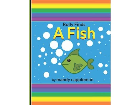 Rolly Finds A Fish