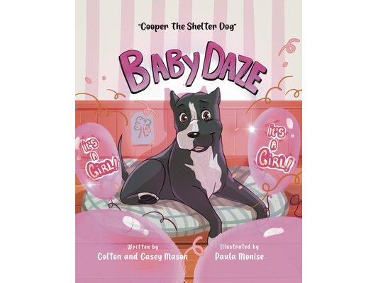 Baby Daze: Cooper The Shelter Dog