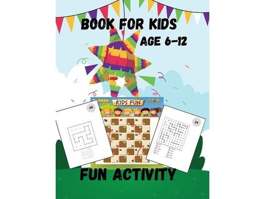 Fun Activity Book For Kids: Whimsical Wonders: A Creative Kids' Activity Book