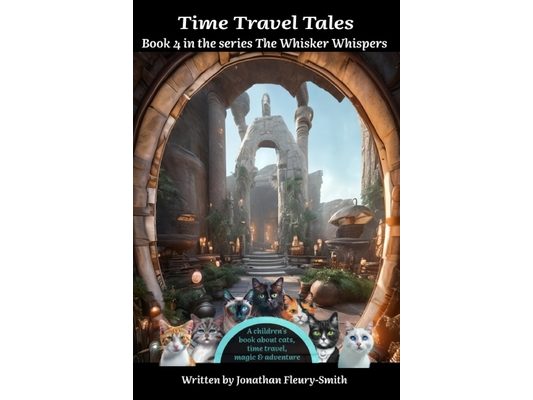 Time Travel Tales: The Whisker Whispers