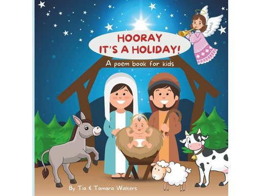 Hooray! It's a Holiday!: A poem book for kids