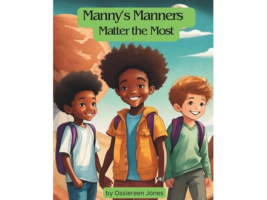 Manny's Manners Matter the Most