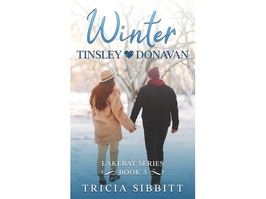 Winter Tinsley & Donavan: Lakebay series book 3