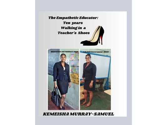 The Empathetic Educator: Ten Years Walking in a Teacher's Shoes