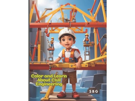 Color and Learn About Civil Engineering