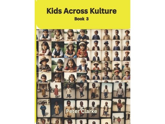 Kids Across Kulture - Book 3