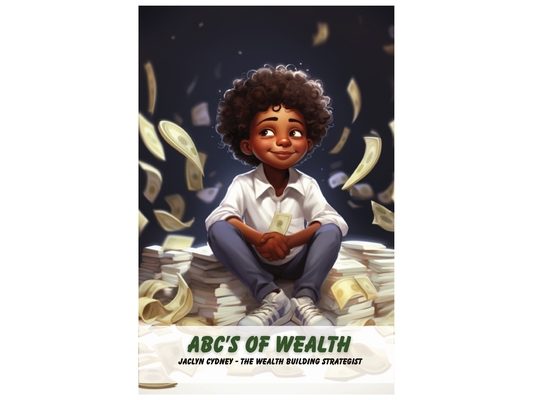 ABC's of Wealth