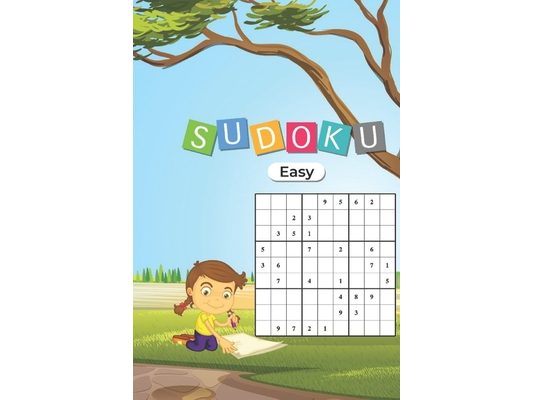 Easy Sudoku: 75 Easy Puzzles For Teens, Adults and Seniors