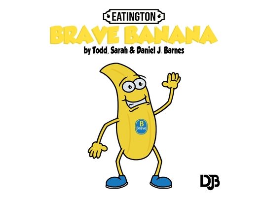 Brave Banana