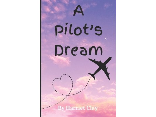 A Pilot's Dream