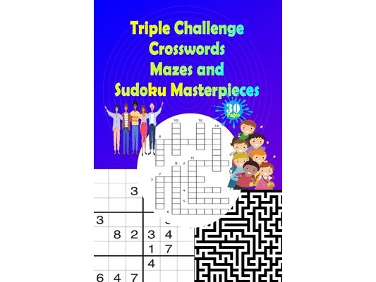 Triple Challenge: Crosswords, Mazes, and Sudoku Masterpieces