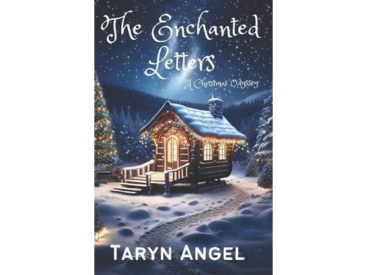 The Enchanted Letters: A Christmas Odyssey