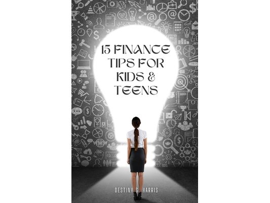 15 Finance Tips For Kids & Teens