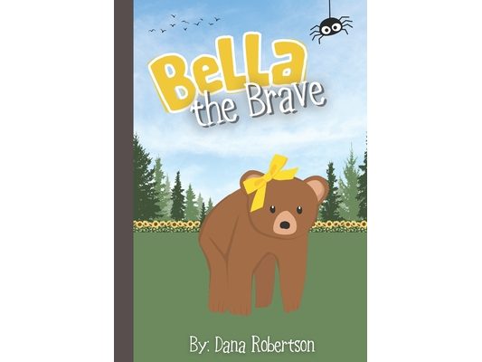 Bella the Brave