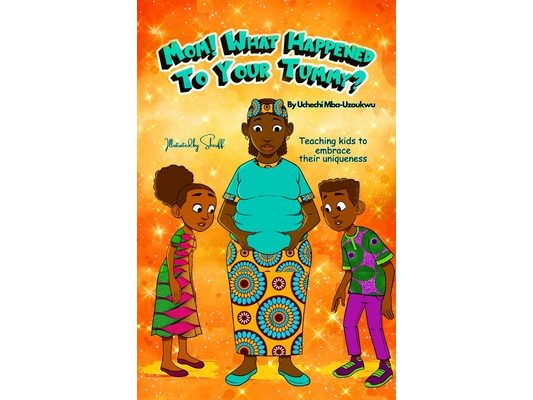 MOM! What Happened To Your Tummy?: Teaching Kids to Embrace Their Uniqueness