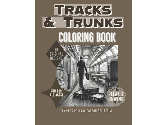 Trunks & Tracks: coloring book