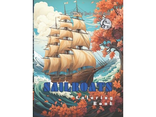 SAIL BOATS Coloring Book