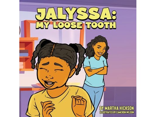 Jalyssa: My Loose Tooth