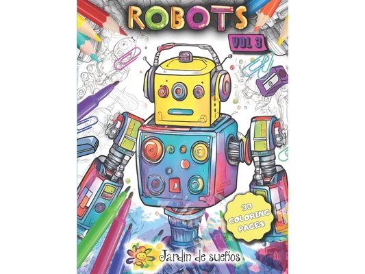 Robots (vol 3): Coloring book for kids