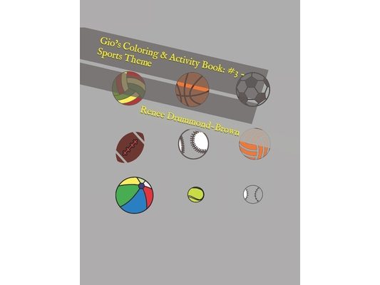 Gio's Coloring & Activity Book: #3 - Sports Theme