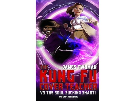 The Kung fu Cover Teacher vs the Soul Sucking Shabti