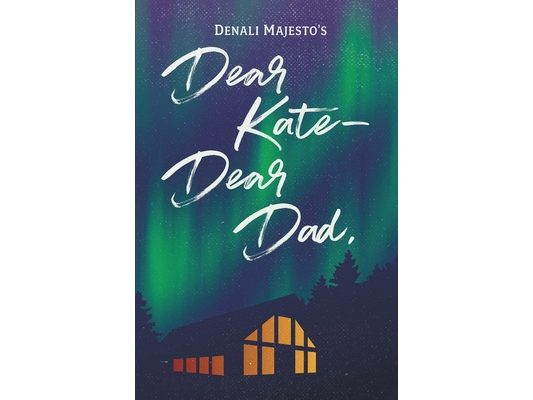 Dear Kate-Dear Dad,